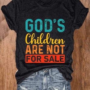 Women’s God’S Children Are Not For Sale Print Casual Shirt