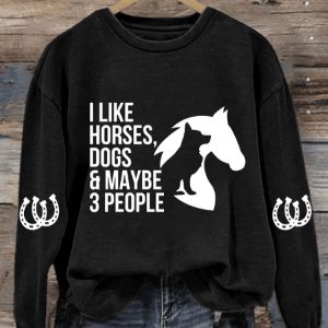 Womens I Like Horses Dogs Maybe 3 People Print Sweatshirt