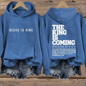 Womens Jesus is King The King is Coming Printed Hoodie2