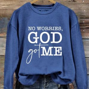 Womens No Worries God Got Me Printed Casual Sweatshirt 4