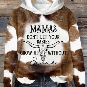 Women’s Retro Western Mamas Don’t Let Your Babies Grow Up Without Jesus Print Long Sleeve Sweatshirt