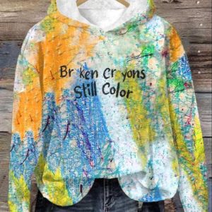 Women’s Suicide Prevention Broken Crayons Still Color Printed Casual Long Sleeve Sweatshirt