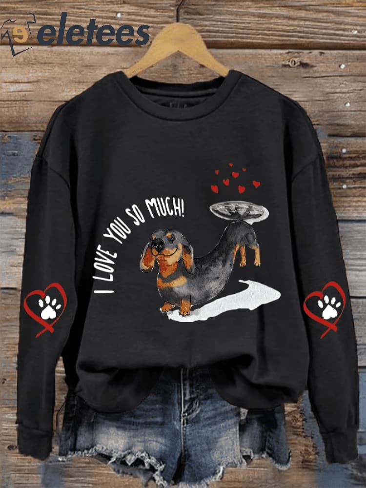 Women’s Valentine’s Day Love Dachshund Dog Casual Sweatshirt