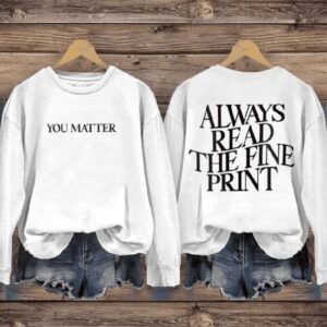 You Matter Suicide Awareness Art Print Pattern Casual Sweatshirt1