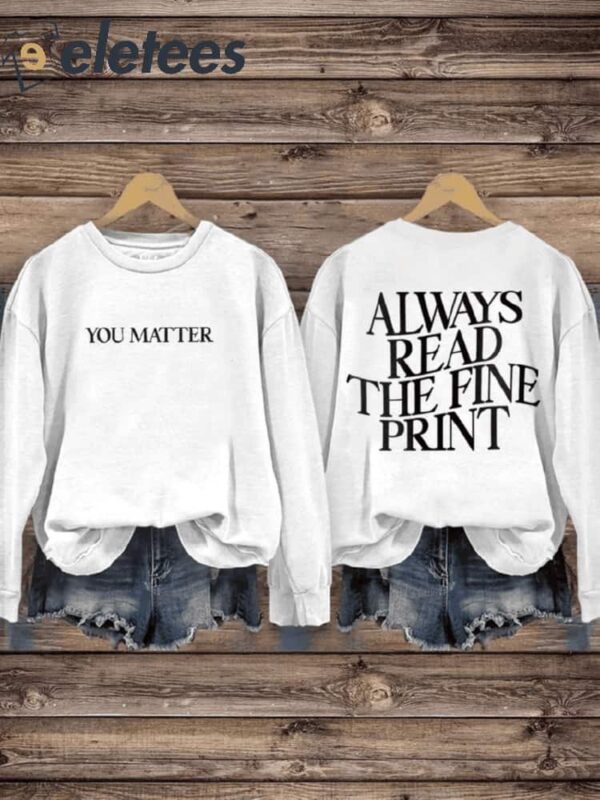 You Matter Suicide Awareness Art Print Pattern Casual Sweatshirt