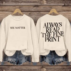 You Matter Suicide Awareness Art Print Pattern Casual Sweatshirt2