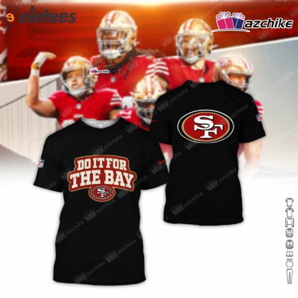 49ers Do It For The Bay Hoodie