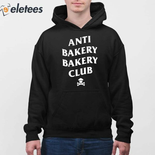 Anti Bakery Bakery Club Shirt