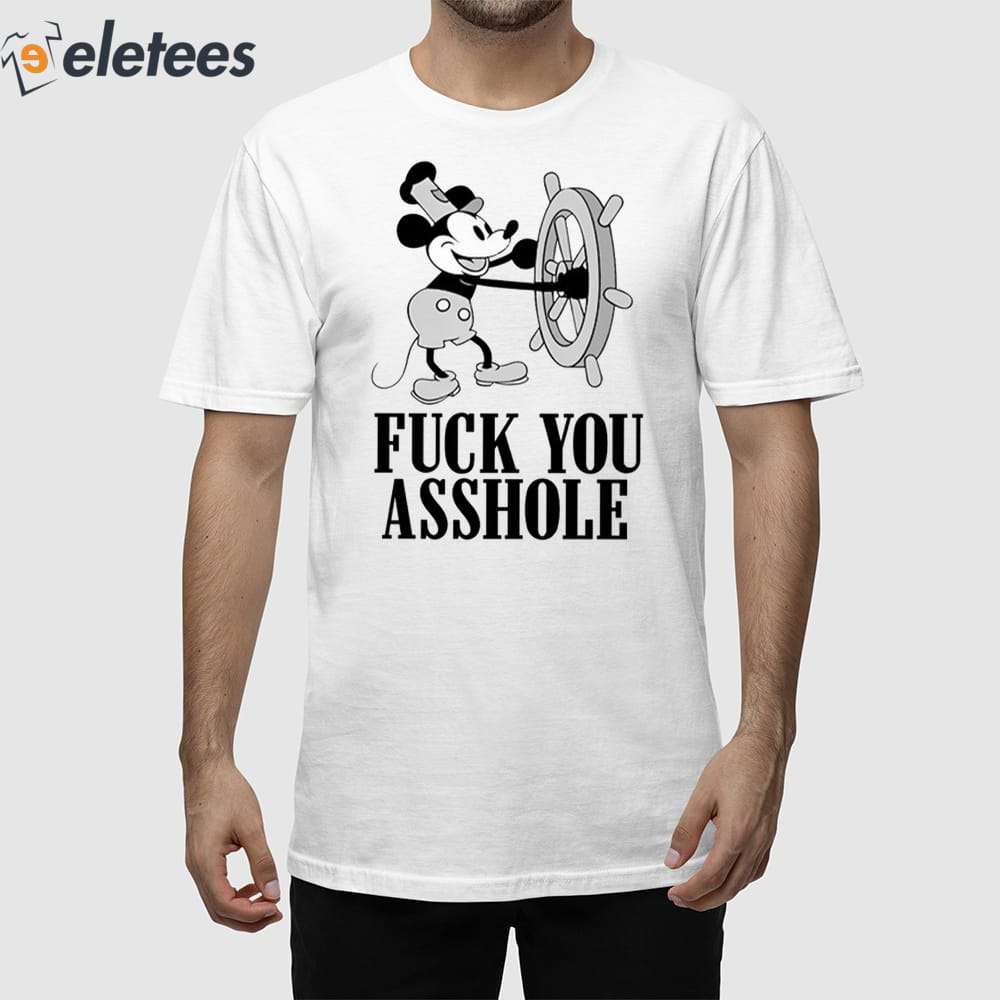 Fuck You Asshole Mickey Mouse Shirt