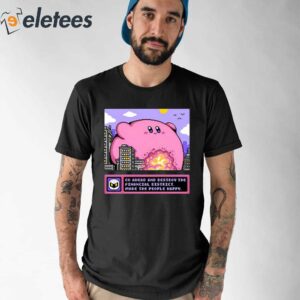 Go Ahead And Destroy The Financial District Make The People Happy Shirt 1