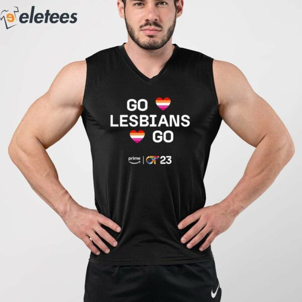 Go Lesbians Go Camiseta Shirt