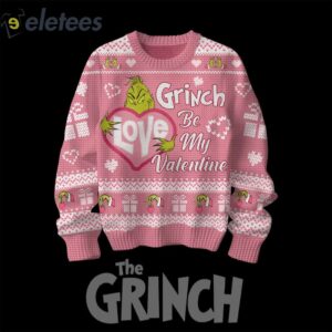 Grnch Be My Valentine Ugly Sweater1