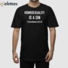 Homosexuality Is A Sin I Corinthians Shirt