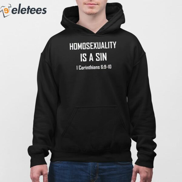 Homosexuality Is A Sin I Corinthians Shirt