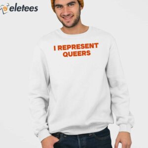 I Represent Queers Shirt 3