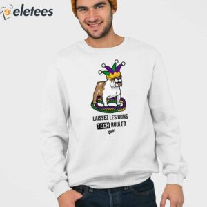 Laissez Les Bons Tech Rouler Dog Shirt 3