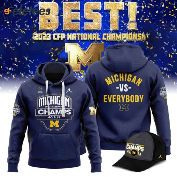 Michigan 2023 National Champs Go Blue 3D Hoodie Michigan VS Everybody