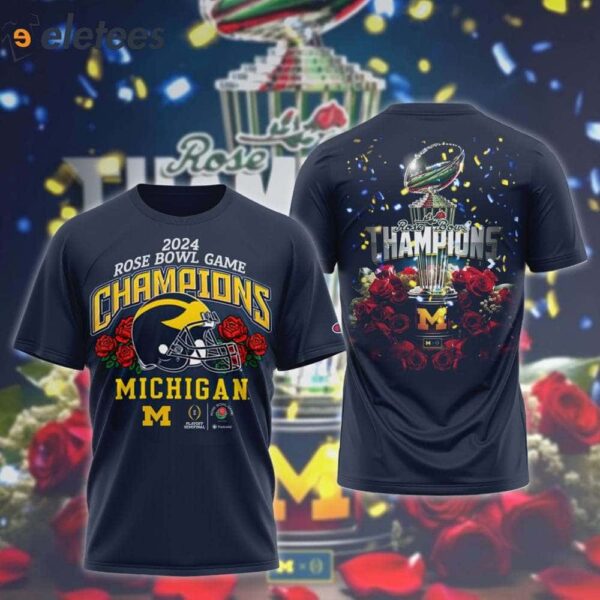 Michigan Rose Bowl Champions 3D Shirt 2024