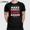 Nikki Haley 2024 Make America Sane Again Shirt