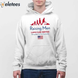 Raising Men Lawn Care Service Giving Back To The Community Usa Flag Shirt 4