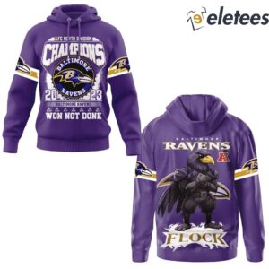 Ravens Flock 2023 AFC North Division Champions Won Not Done Shirt3