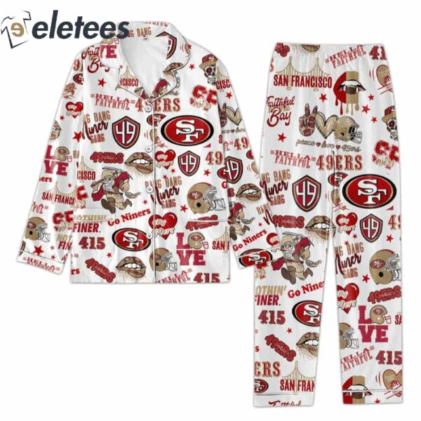 SF 49ers Hella Faithful Go Niners Bang Bnag Niner Gang Pajamas Set