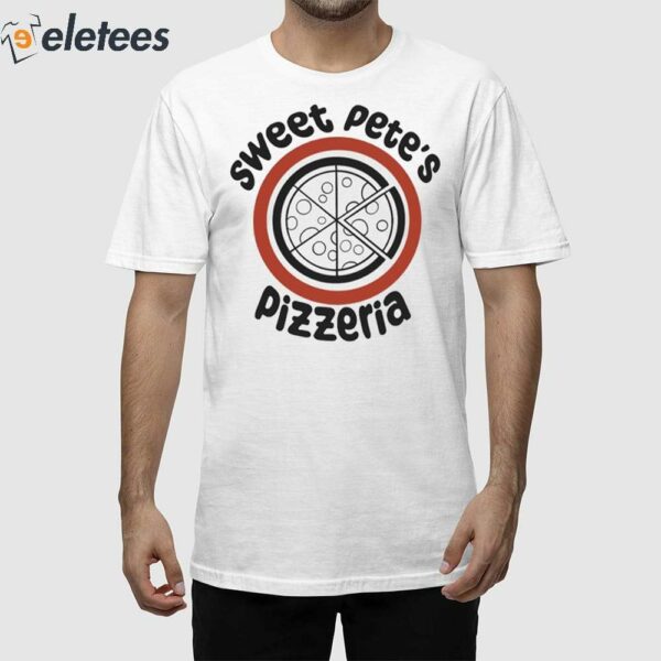 Sweet Pete’s Pizzeria Shirt