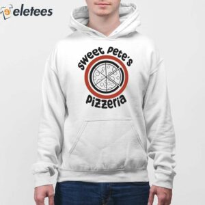 Sweet Petes Pizzeria Shirt 4