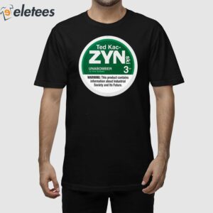 Ted Kac-Zynski Shirt