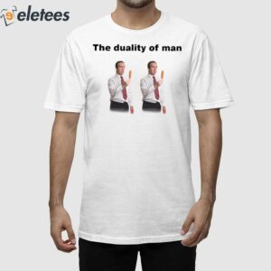 The Duality Of Man 2 Identical Stock Images Shirt