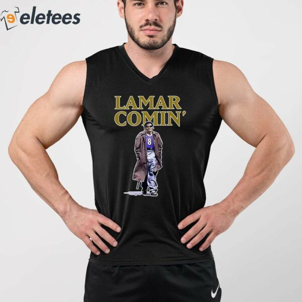 The Hottest Lamar Comin’ Shirt