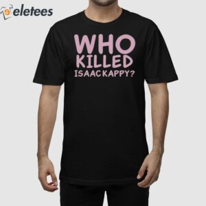 Tom Hanks Who Killed Isaac Kapру Shirt