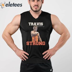 Travis Wittlake Jr Strong Shirt 4