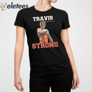 Travis Wittlake Jr Strong Shirt 5