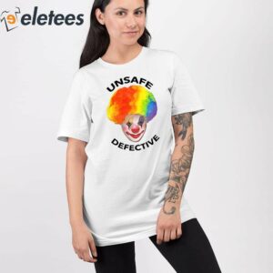 Unsafe Defective Beware The Clown Shirt 2