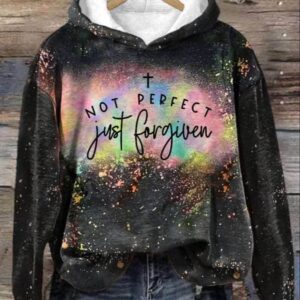 Women’s Not Perfect Just Forgiven Bleach Print Casual Hoodie