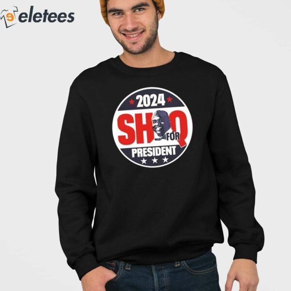2024 SHAQ For President Shirt