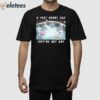 5 Feet Apart Cuz They’re Not Gay Shirt