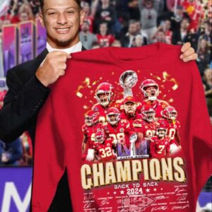 BACK-TO-BACK SUPER BOWL CHAMPIONS Chiefs Shirt 2024