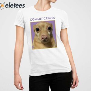 Cheddar Commit Crimes Shirt 2