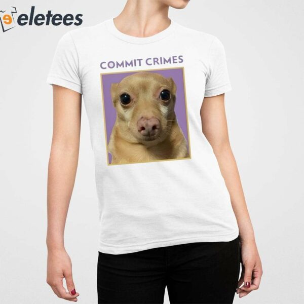 Cheddar Commit Crimes Shirt