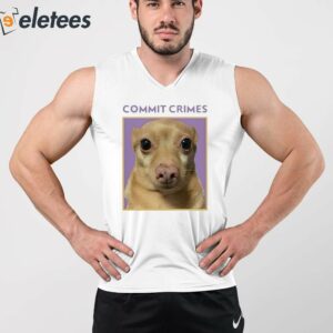 Cheddar Commit Crimes Shirt 3