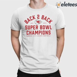 Chiefs Back To Back Super Bowl Champions Shirt 2024