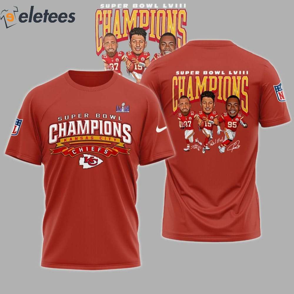 Chiefs Kelce Mahomes Jones Super Bowl 2024 Champions Shirt