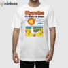 Cigarettes It’s What’s For Dinner Shirt