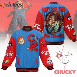 Dont Fuck With The Chucky Good Guys Childs Play Baseball Jacket