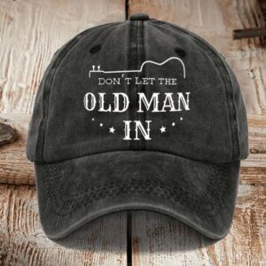 Don’t Let The Old Man In RIP TOBY KEITH Hat