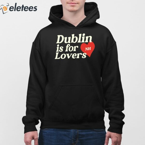 Dublin Is For Love Hoodie