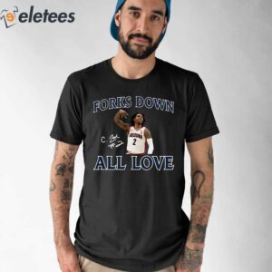 Forks Down All Love Shirt 1