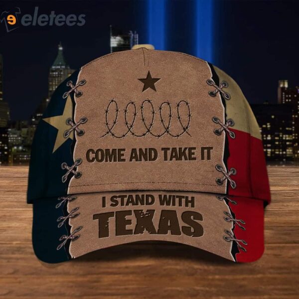 I Stand With Texas Come Take It Barbed Wire Hat MAGA